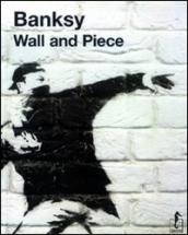 Banksy. Wall and piece