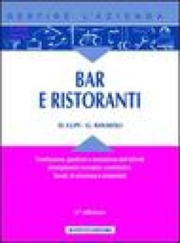 Bar e ristoranti - Dario Lupi - Giorgio Ravaioli