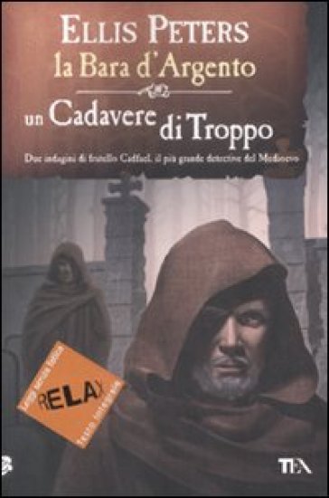 Bara d'argento-Un cadavere di troppo. Ediz. a caratteri grandi (La) - NA - Ellis Peters