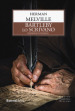 Bartleby lo scrivano. Ediz. integrale