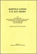 Bartolo Longo e il suo tempo. Atti del Convegno storico (Pompei, 24-28 maggio 1982)