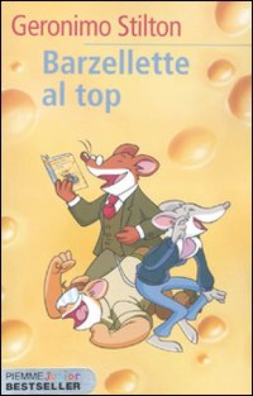 Barzellette al top - Geronimo Stilton