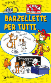 Barzellette per tutti. Il club delle barzellette