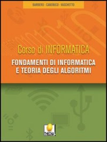 Base di dati, SQL e reti di computer. Con espansione online. Per gli Ist. tecnici - Alberto Barbero - Tancredi Canonico - Francesco Vaschetto