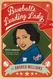 Baseball s Leading Lady