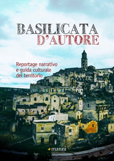 Basilicata d'autore - AA.VV. Artisti Vari
