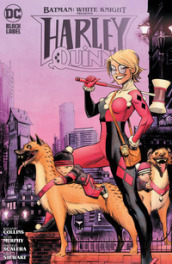 Batman cavaliere bianco presenta: Harley Quinn