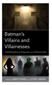 Batman s Villains and Villainesses