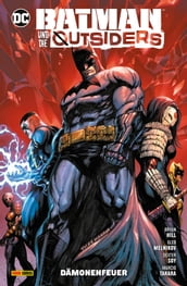 Batman und die Outsiders - Bd. 3: Dämonenfeuer