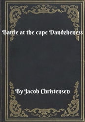 Battle at the cape Dandzheness
