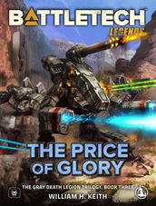 BattleTech Legends: The Price of Glory