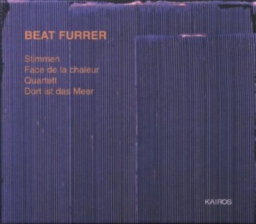 Beat furrer. stimmen - Stimmen