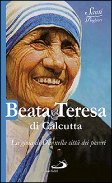 Beata Teresa di Calcutta - Natale Benazzi