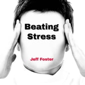 Beating Stress