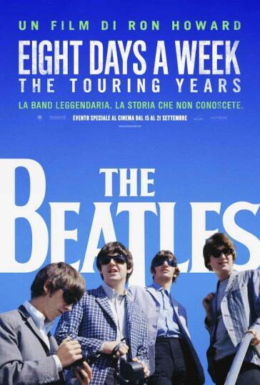 Beatles (The) - Eight Days A Week (SE) (2 Dvd) - Ron Howard