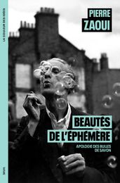 Beautés de l éphémère