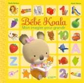 Bébé Koala - Mon imagier pour grandir