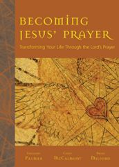 Becoming Jesus  Prayer