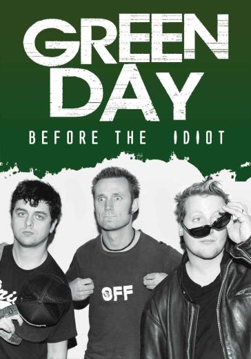 Before the idiot - Green Day