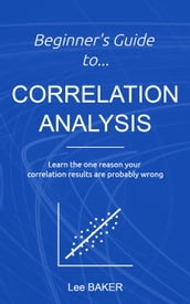 Beginner s Guide to Correlation Analysis