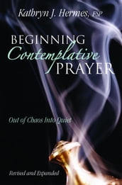 Beginning Contemplative Prayer