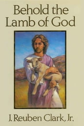 Behold the Lamb of God