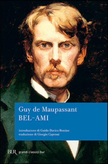 Bel-Ami - Guy de Maupassant