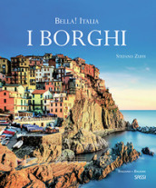 Bella! Italia. I borghi. Ediz. italiana e inglese