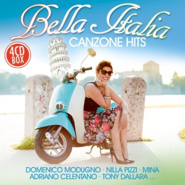 Bella italia-canzone hits - AA.VV. Artisti Vari