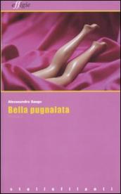 Bella pugnalata