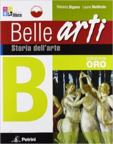 Belle arti. Vol. A. Storia dell'art. Per la Scuola media. Ediz. speciale. Con CD-ROM - Roberto Bigano - Laura Mattirolo