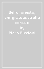 Bello, onesto, emigratoaustralia cerca c