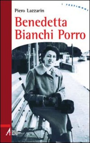 Benedetta Bianchi Porro - Piero Lazzarin