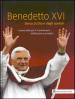 Benedetto XVI. Servo di Dio e degli uomini. Volume edito per il X anniversario dell elezione a pontefice