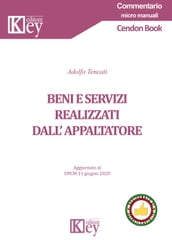 Beni e servizi realizzati dall appaltatore