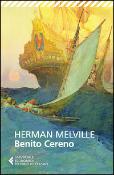 Benito Cereno - Herman Melville