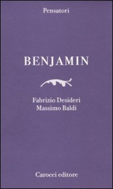 Benjamin - Fabrizio Desideri - Massimo Baldi
