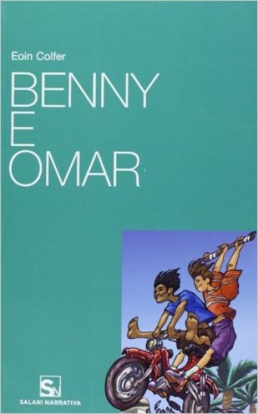 Benny e Omar - Eoin Colfer