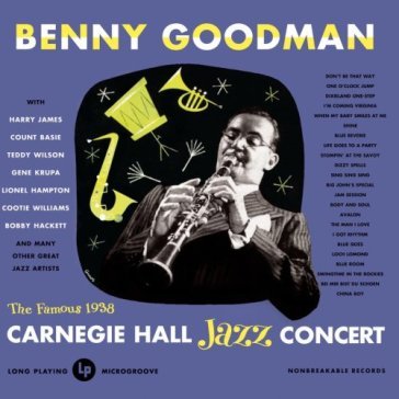 Benny goodman live at carnagie hall - Benny Goodman