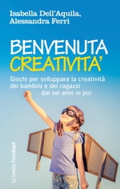 Benvenuta creatività