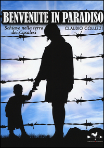 Benvenuti in paradiso - Claudio Coluzzi
