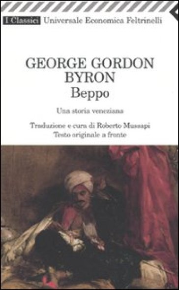 Beppo. Una storia veneziana. Testo inglese a fronte - George Gordon Byron