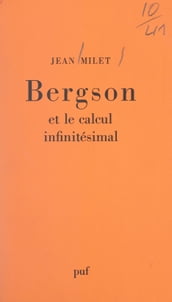 Bergson et le calcul infinitésimal