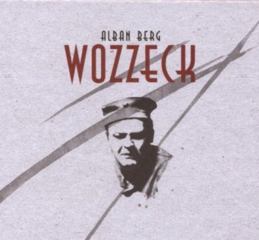 Berg:wozzeck(ga) - AA.VV. Artisti Vari