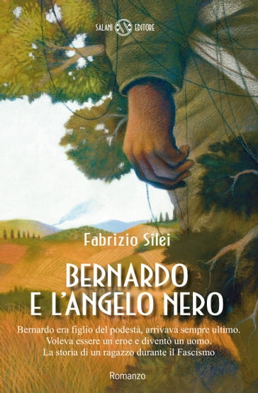 Bernardo e l'angelo nero - Fabrizio Silei