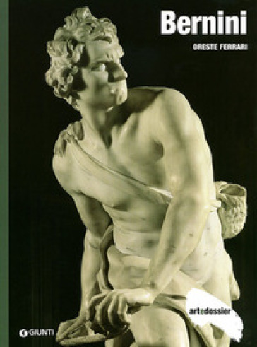 Bernini. Ediz. illustrata - Oreste Ferrari