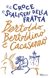 Bertoldo, Bertoldino e Cacasenno