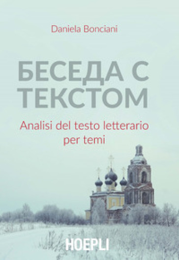 Beseda s tekstom. Analisi del testo letterario per temi - Daniela Bonciani