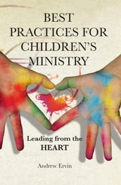 Best Practices for Children s Ministry
