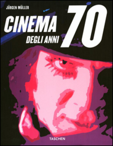 Best movies of the 70s. Ediz. italiana - Jurgen Muller